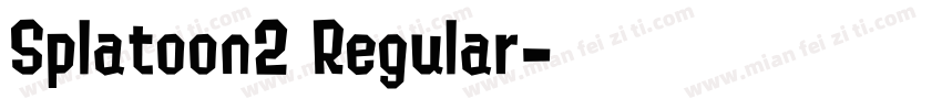 Splatoon2 Regular字体转换